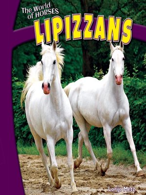 cover image of Lipizzans